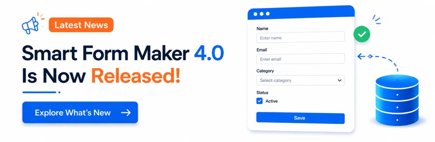 Smart Form Maker Latest News